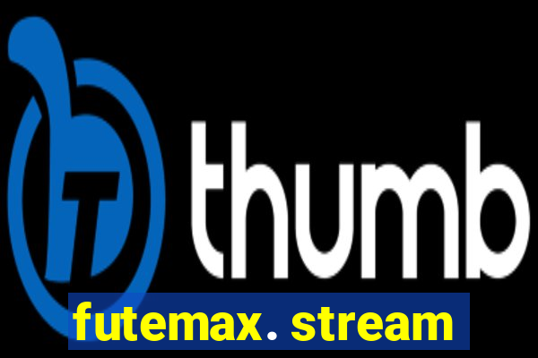 futemax. stream